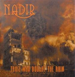 Nadir (HUN) : Those Who Bought the Rain